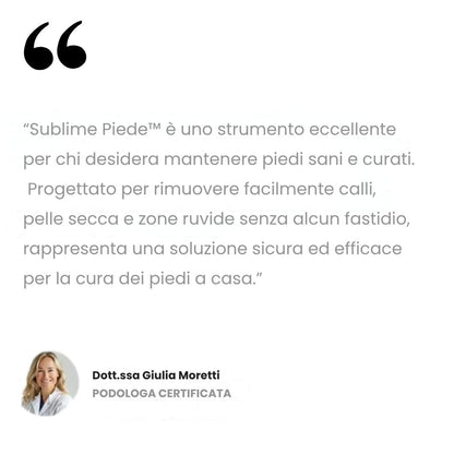 Sublime Piede™ – Piedi perfetti, effetto seta in pochi minuti